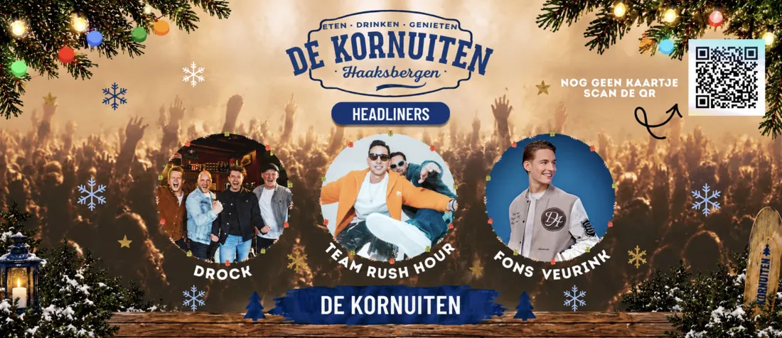 Kerst Events bij De Kornuiten Haaksbergen met Drock, Team Rush Hour en Fons Veurink